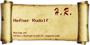 Hefner Rudolf névjegykártya